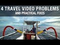 4 Practical Tips For Better Travel Videos