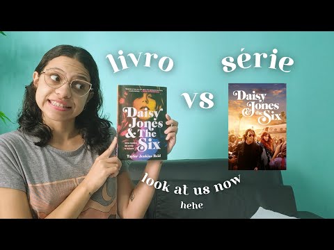 Daisy Jones & The Six: Livro X Série | PRIME VÍDEO, VOCÊ É UM PRIMOR