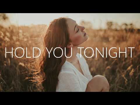 {Hold You Tonight} {Hold You Tonight} Best Songs