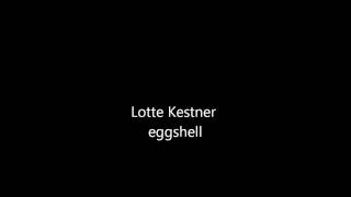 Lotte Kestner Eggshell