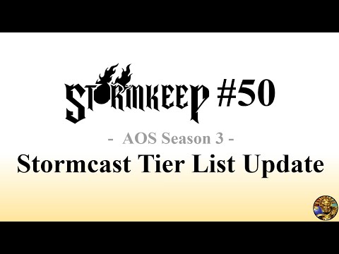 The Stormkeep #50 - Stormcast Tier List (AOS Season 3)