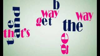 Spoon - The way we get by - kinetic typography