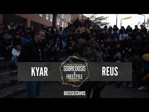 KYAR vs REUS - 16avos #SOBREDOSISDEFREESTYLE