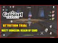 Genshin Impact: Attrition Trial | Misty Dungeon: Realm of Sand | Full Walkthrough
