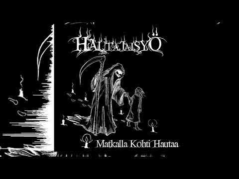 Hautajaisyö - Matkalla Kohti Hautaa (Full Album)