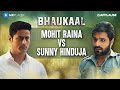 Mohit Raina arrests Sunny Hinduja | Farukh Qureshi | Naveen Sikhera | Bhaukaal | MX Player