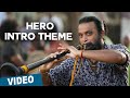 Hero Intro Theme Song Thaarai Thappattai Ilaiyaraaja Bala M Sasikumar Varalaxmi