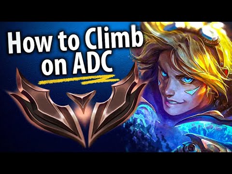 How to Climb out of Low MMR Playing ADC - ADC Unranked to Diamond | ADC Gameplay Guide