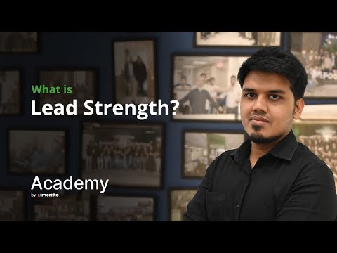 What is Lead Strength in Education CRM?