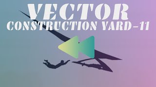 How would Vector | Classic | Construction Yard | Level 11 look in Reverse