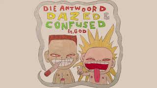 DIE ANTWOORD   DAZED &amp; CONFUSED ft  God Official Audio