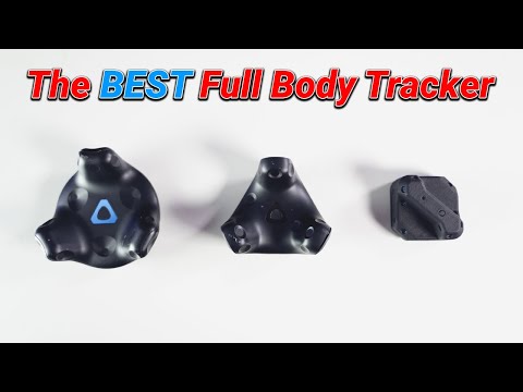 HTC Vive Tracker 2.0 vs 3.0 vs Tundra Tracker VR Full Body Tracking TESTED