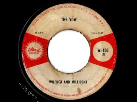 WILFRIED & MILLICENT - The vow (1965 Island)