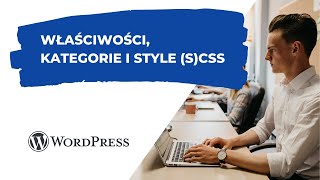 Własne bloki w WordPress Gutenberg #002 - właściwości, własne kategorie bloków i style CSS