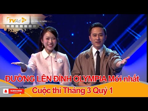 ĐƯỜNG LÊN ĐỈNH OLYMPIA Mới nhất ngày 18/01/2026 | Cuộc thi Tháng 3 Quý 1
