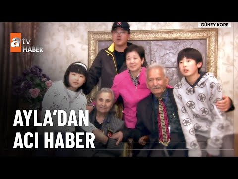 Koreli Ayla hayatını kaybetti! - atv Ana Haber 13 Mayıs 2025