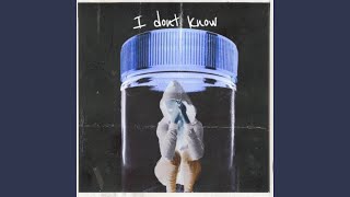 I Don't Know Music Video