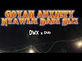 GOYAH ANXIETY Nyawiji Dadi Siji