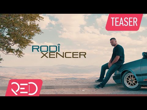 Rodî - Xencer [Video Teaser]
