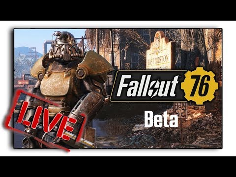 🔴 Stream 💣🔫💣 The Beta is here 💣🔫💣  Fallout 76 Beta 💣🔫💣 #Deutsch