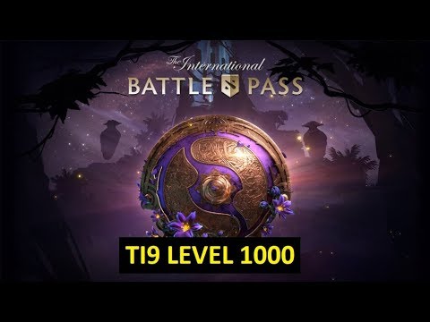 LEVEL 1000 TI9 BATTLE PASS - DOTA 2 THE INTERNATIONAL 2019