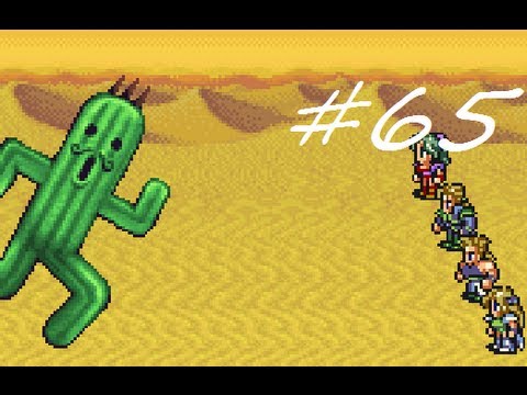 Let's Play Final Fantasy VI Advance #65 - Prick Barrage