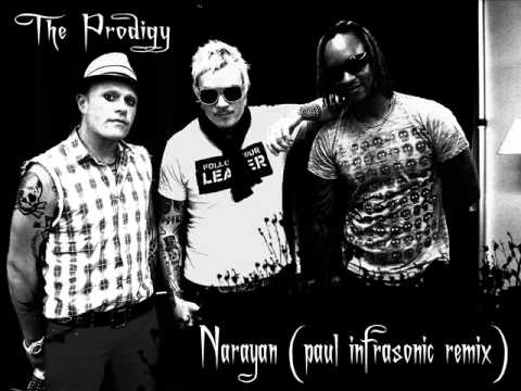 The Prodigy - Narayan (paul infrasonic remix).wmv