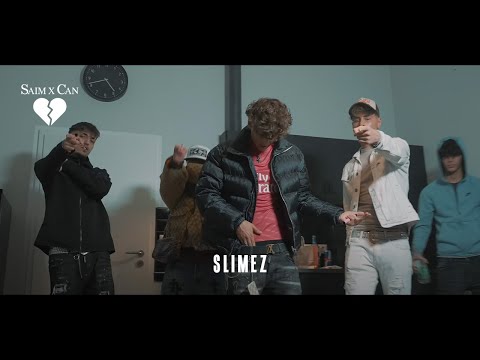 SAIM x CAN - SLIMEZ (directed by @husstla )