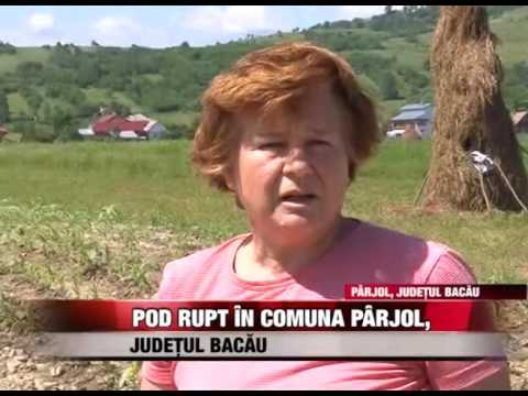 Pod rupt în comuna Pârjol, județul Bacău