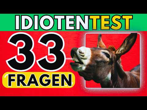 Der ULTIMATIVE Idiotentest – Traust du dich?