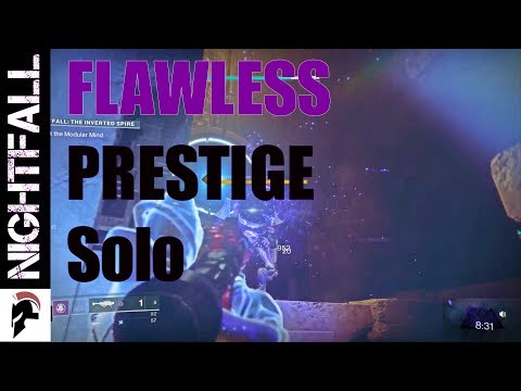 Destiny 2 - Flawless Solo Prestige Nightfall - Voidwalker Warlock - The Inverted Spire