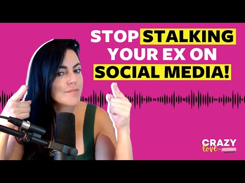 Breaking The Habit: Why You Should Stop Stalking Your Ex On Social Media | Jackie Loor