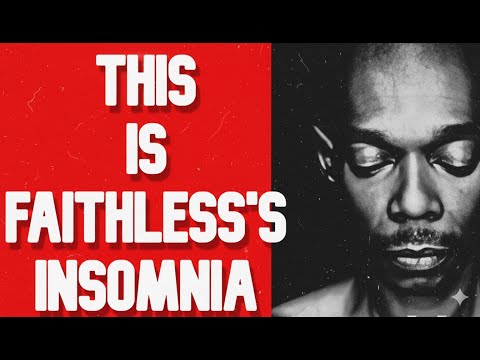 The Thoothache that Defined Faithless's Song | Insomnia Explained