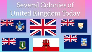 several Colonies of United Kingdom Today @bflags