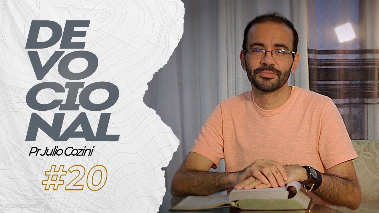 Pr  Julio Cozini | Devocional #20 | Efésios 5:15-16 | REMINDO O TEMPO