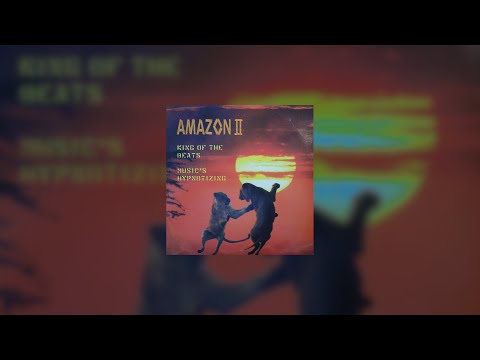 Amazon II - Music's Hypnotizing