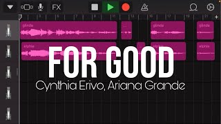 Ariana Grande & Cynthia Erivo - For Good (harmony tutorial)