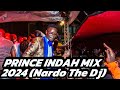 NEW LATEST PRINCE INDAH MIX 2024 NYAR JADUOUD OSIEPE MUMMY CHULO Luo Music Princeindah