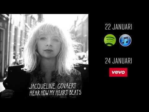 Jacqueline Govaert - Hear How My Heart Beats (New single)