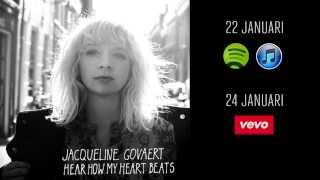 Jacqueline Govaert - Hear How My Heart Beats (New single)
