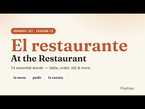 At the Restaurant — Pinglingo Spanish video lesson