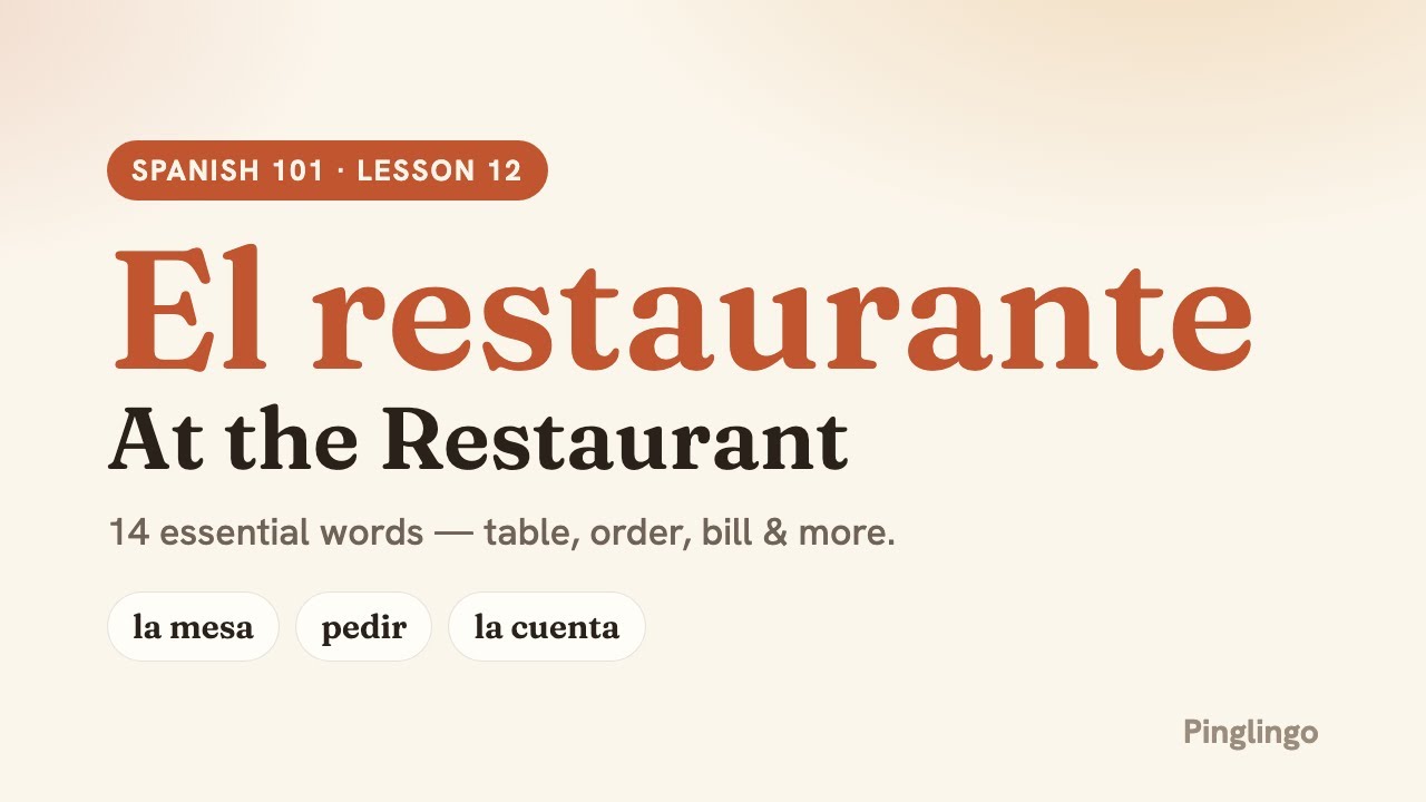 At the Restaurant — Pinglingo Spanish video lesson