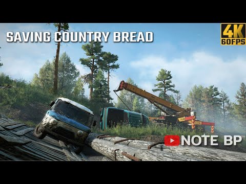 [4K] SnowRunner - Drowned Lands - Saving Country Bread - RTX4070Ti | NOTE BP