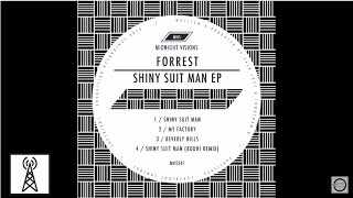 Forrest - Shiny Suit Man