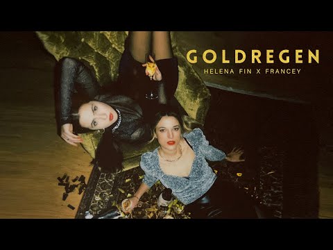 Francey x Helena Fin - Goldregen (Official Video) [prod. Anu Beatz]