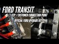 Ford Transit | How to Upgrade the Customer Connection Point / CCP. Battery location + Replacement