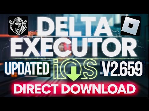 Install Delta Executor V2.659 on iOS (iPhone/iPad)