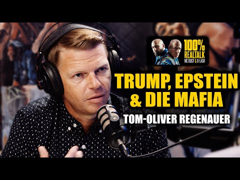 TOM-OLIVER REGENAUER über Trump, Epstein, Höcke & die "ermordeten" Stars