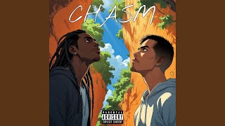 Chasm! (feat. IN$OMNIAC)