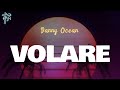 Danny Ocean - VOLARE (Letra Oficial / Official Lyrics)